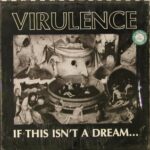Virulence - If This Isn't A Dream... - Cassette
