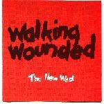 Walking Wounded - The New West - Vinyl Album on Chameleon Records
