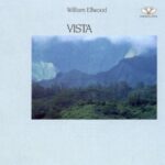William Ellwood - Vista - Vinyl Record