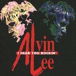 Alvin Lee - I Hear You Rockin - Cassette
