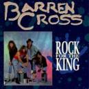 Barren Cross - Rock For The King - Cassette Tape