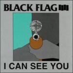 Black Flag - I Can See You - Cassette