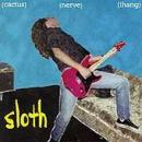 Cactus Nerve Thang - Sloth - CD on Grass Records