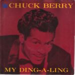 Chuck Berry - My Ding-A-Ling - Seven Inch Vinyl Record