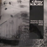 Clay Idols - Every Day Starts Like This - Vinyl 12" EP on Rough Trade Records