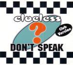 Clueless - Don't Speak - 12" Vinyl Single on ZYX Records