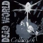 Dead World - Collusion - CD on Relapse Records