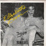 Dizzy and the Romilars - Elizabeth Lover - Rare Ex-Comateens 7 inch vinyl record