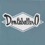 Don Caballero - Our Caballero