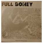 Full Boney - Sitting Stance - 7 inch vinyl on Allied Records