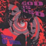 God Is LSD - Spirit Of Suicide - Compact Disc