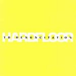 Hardfloor - TB Resuscitation - Cassette Tape