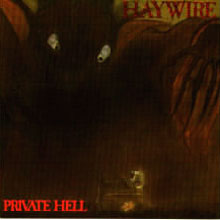 Haywire - Private Hell - Vinyl album featuring members of Half off on New Beginning Records