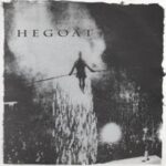 Hegoat - Edict - 7 inch vinyl on Allied Records