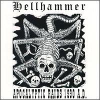 Hellhammer - Apocalyptic Raids 1990 AD - CD of Celtic Frost members on Noise Records