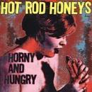 Hot Rod Honeys - Horny And Hungry - CD on Mans Ruin Records