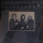 Huxtable, Christensen and Hood - Wallflowers - Vinyl Record