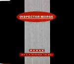 Inspector Morse - Morse (He's A Mystery To Me) - 7 inch vinyl single on Virgin Records