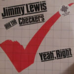 Jimmy Lewis And the Checkers - Yeah, Right - Vinyl LP on Bomp Records 1980