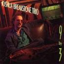 Joshua Breakstone Trio - 9 By 3 - Cassette