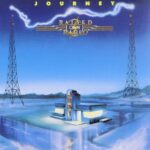 Journey - Raised On Radio