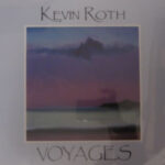 Kevin Roth - Voyages - Vinyl Album on Flying Fish Records