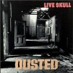 Live Skull - Dusted - Cassette tape on Caroline Records