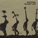 Material - Secret Life - Compact Disc