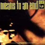 Means To An End - Means To An End - Cassette