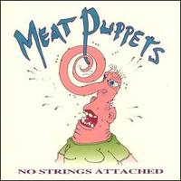 Meat Puppets - No Strings Attached - Double (2) LPs Records on SST Records