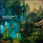 Michael Prime - Micoplazma - Compact Disc on Digital Narcis Records