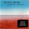 Nova Mob - Admiral Of The Sea - Compact Disc