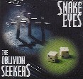 The Oblivion Seekers - Snake Eyes - Compact Disc on Tim Kerr Records