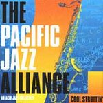 The Pacific Jazz Alliance - Cool Struttin - Cassette tape on Planet Earth Records