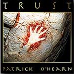 Patrick O'Hearn - Trust - Cassette