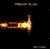 Primary Slave - Data Plague - Compact Disc on Visible Noise Records