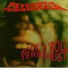 Psychotic Turnbuckles - Rock N Roll Terrorist - 7 Inch Vinyl Record