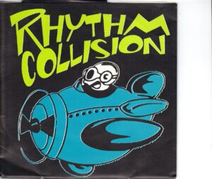 Rhythm Collision - Happy As A Fucking Clam - Italian iport 7 inch on Break Even Point records