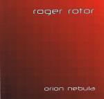 Roger Rotor - Orion Nebula - CD on Noise Museum Records