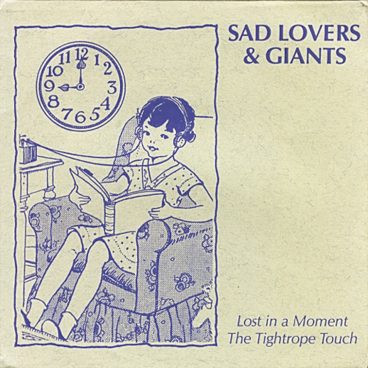 Sad Lovers and Giants - Lost In A Moment - Seven Inch Vinyl Record