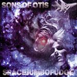 Sons Of Otis - Space Jumbo Fudge - Compact Disc