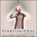 Starfish Pool - Remixed - CD on Silver Records