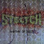 Steltch - Rhythm Of Bust - Vinyl album on Sonic Noise Records