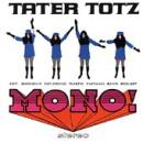 Tater Totz - Mono Stereo - Cassette tape on Giant Records
