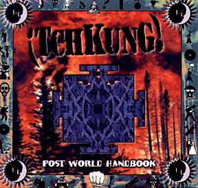 TchKung - Post World Handbook - Compact Disc
