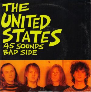 The United States - 45 Sounds - Seven inch on Beantown Records