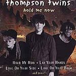 Thompson Twins - Hold Me Now - Cassette