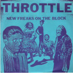 Throttle - New Freaks On The Block - Limited edition Of 1000 red vinyl 7 inch record