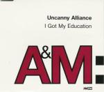 Uncanny Alliance - I Got My Education - Vinyl 7 inch on A&M Records