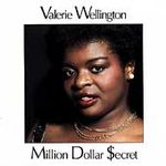 Valerie Wellington - Million Dollar Secret - Compact Disc